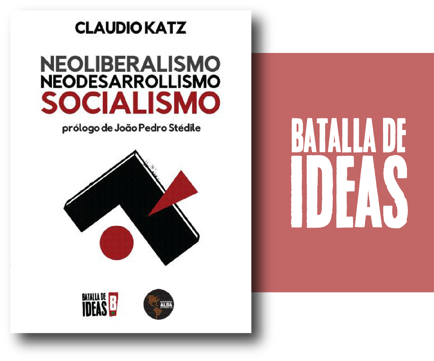 En este momento estás viendo Neoliberalismo, neodesarrollismo y socialismo – Claudio Katz.