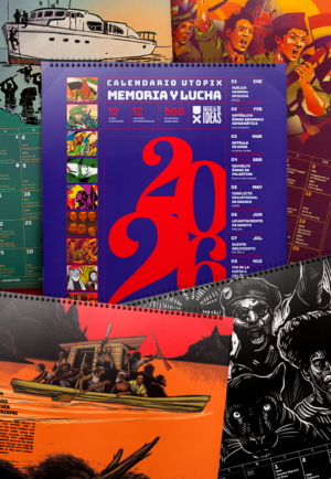 CALENDARIO UTOPIX «MEMORIA Y LUCHA» 2026