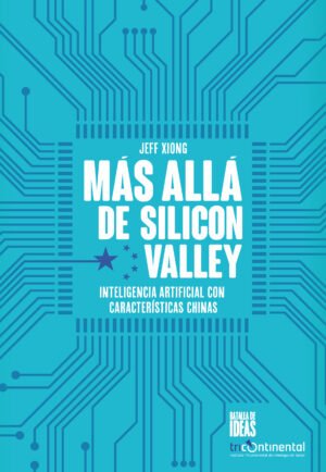 Más allá de Silicón Valley